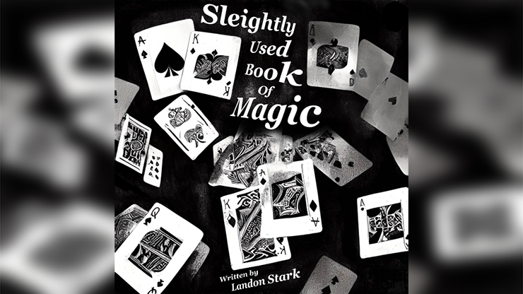 Sleightly Used Book Of Magic by Landon Stark - ebook